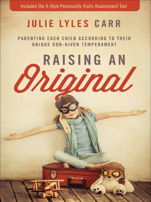 Title details for Raising an Original by Julie Lyles Carr - Available